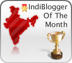 IndiBlogger of the Month