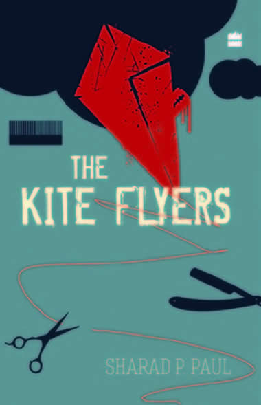 The Kite Flyers by Sharad P. Paul