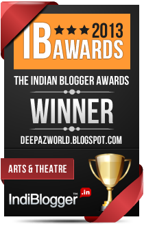 This blog won the 2013 Indian Blogger Awards - Arts & Theatre