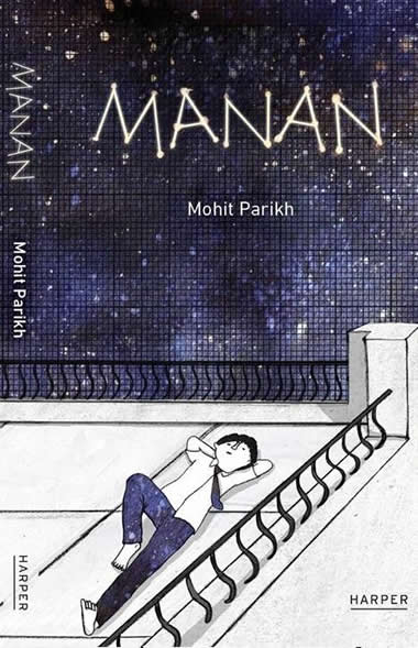 Manan by Mohit Parikh